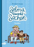 Cover-Bild zum Titel 'Selma tauscht Sachen' von 'Martin Baltscheit'