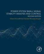 Cover-Bild zum Titel 'Power System Small Signal Stability Analysis and Control' von 'Debasish Mondal, Aparajita Sengupta, Abhijit Chakrabarti'