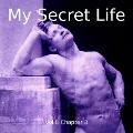 Cover-Bild zum Titel 'My Secret Life, Vol. 8 Chapter 3' von 'Dominic Crawford Collins, Dominic Crawford Collins'
