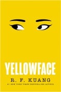 Yellowface - R. F. Kuang