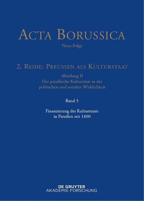 Finanzierung des Kulturstaats in Preußen seit 1800 - 