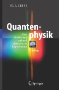 Cover-Bild zum Titel 'Quantenphysik' von 'Hans Jörg Leisi'