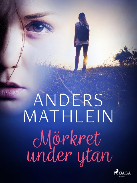 Mörkret under ytan - Anders Mathlein