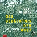 Cover-Bild zum Titel 'Das Gedächtnis der Welt' von 'Charlotte Fauve, Marc Jeanson'