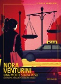 Cover-Bild zum Titel 'Una morte senza peso. La nuova indagine di Debora Camilli' von 'Nora Venturini'