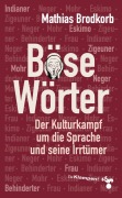 Cover-Bild zum Titel 'Böse Wörter' von 'Mathias Brodkorb'
