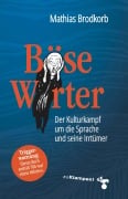 Cover-Bild zum Titel 'Böse Wörter' von 'Mathias Brodkorb'