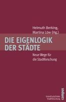Die Eigenlogik der Städte - 