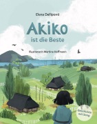 Cover-Bild zum Titel 'Akiko ist die Beste' von 'Elena Delliponti'
