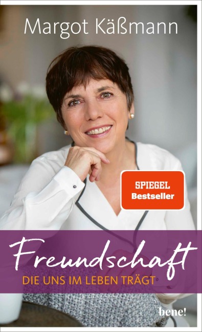 Freundschaft, die uns im Leben trägt - Margot Käßmann
