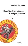 Cover-Bild zum Titel 'Das Mädchen mit den Orangenpapieren' von 'Hanns Zischler'