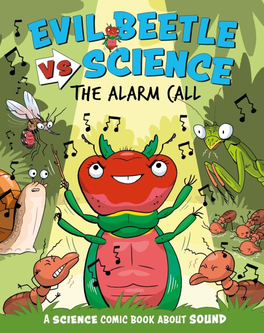 Evil Beetle Versus Science: The Alarm Call - Paul Mason