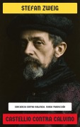 Cover-Bild zum Titel 'Castellio contra Calvino' von 'Stefan Zweig'