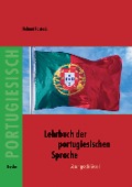Cover-Bild zum Titel 'Lehrbuch der portugiesischen Sprache. Lösungsschlüssel' von 'Helmut Rostock'