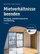 Cover-Bild zum Titel 'Mietverhältnisse beenden' von 'Kathrin Gerber, Andrea Nasemann'