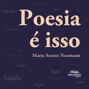 Cover-Bild zum Titel 'Poesia é isso' von 'Maria Suzete Neumann'
