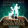 Love, Lies, and Hocus Pocus Lib/E: Beginnings - Lydia Sherrer
