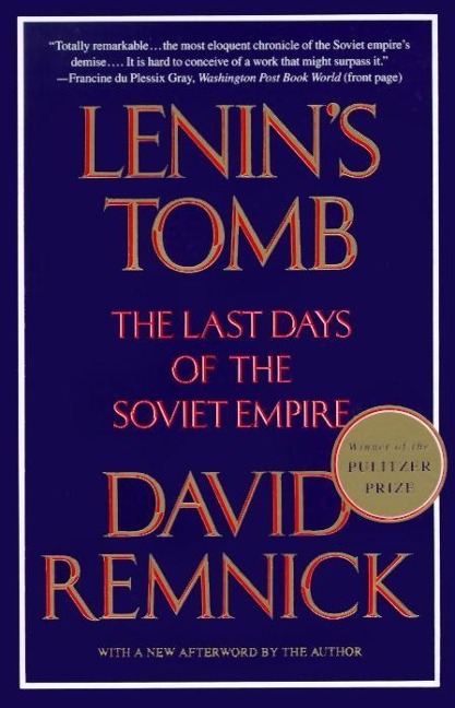 Lenin's Tomb - David Remnick