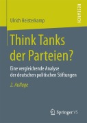 Cover-Bild zum Titel 'Think Tanks der Parteien?' von 'Ulrich Heisterkamp'