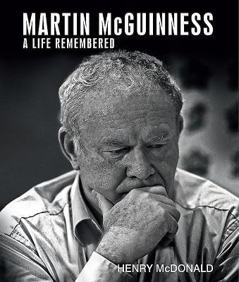 Martin McGuinness - Henry Mcdonald