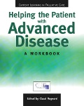Cover-Bild zum Titel 'Helping The Patient with Advanced Disease' von 'Claude Regnard'