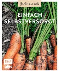 Cover-Bild zum Titel 'Gartenmomente: Einfach selbstversorgt' von ''