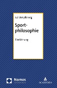 Cover-Bild zum Titel 'Sportphilosophie' von 'Sven Güldenpfennig'