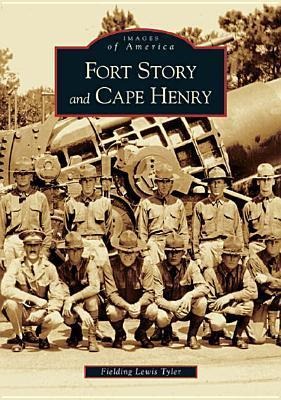 Fort Story and Cape Henry - Fielding Lewis Tyler