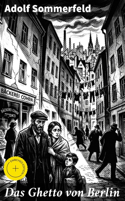 Das Ghetto von Berlin - Adolf Sommerfeld