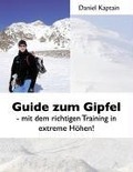 Guide zum Gipfel - Daniel Kaptain