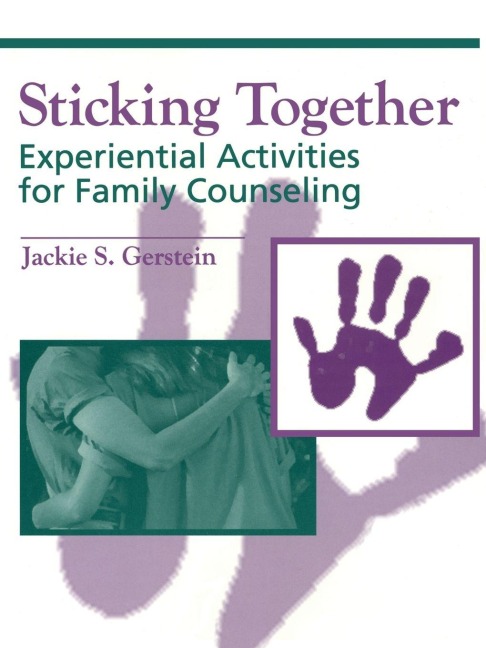 Sticking Together - Jaclyn S. Gerstein