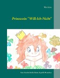 Cover-Bild zum Titel 'Prinzessin "Will-Ich-Nicht"' von 'Marie Lou'