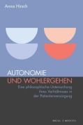 Cover-Bild zum Titel 'Autonomie und Wohlergehen' von 'Anna Maria Hirsch'