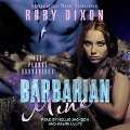 Barbarian Mine Lib/E: A Scifi Alien Romance - Ruby Dixon