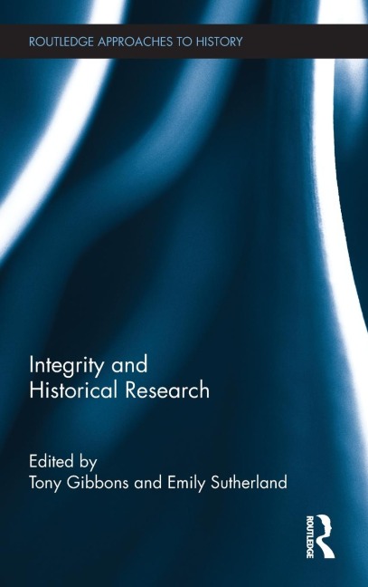 Integrity and Historical Research - 