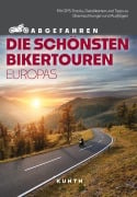 Cover-Bild zum Titel 'KUNTH Abgefahren - Die schönsten Bikertouren in Europa' von 'Sneana imicic, Stephan Fennel'