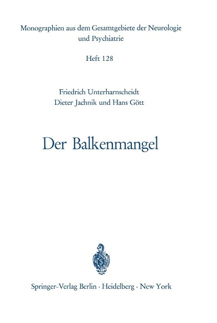 Der Balkenmangel - F. Unterharnscheidt, D. Jachnik, H. Gött