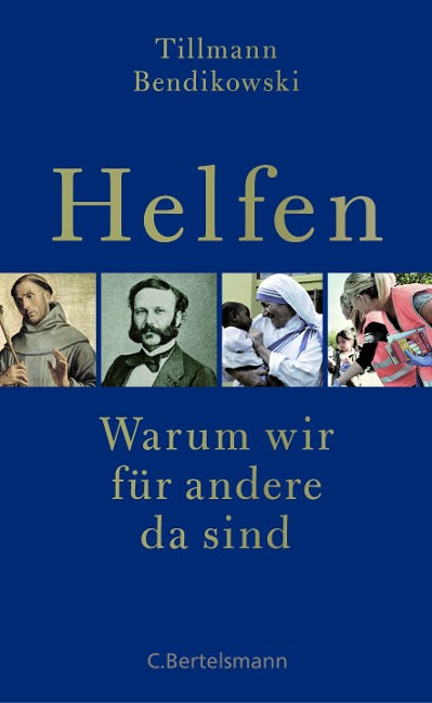 Helfen - Tillmann Bendikowski