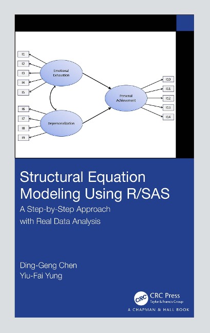 Structural Equation Modeling Using R/SAS - Ding-Geng Chen, Yiu-Fai Yung