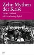 Cover-Bild zum Titel 'Zehn Mythen der Krise' von 'Heiner Flassbeck'