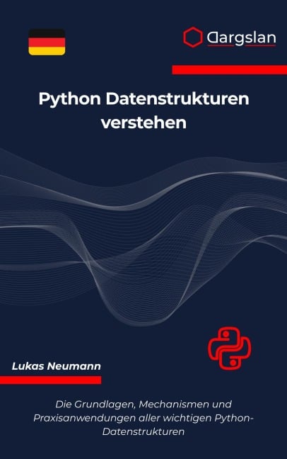 Python Datenstrukturen verstehen - Lukas Neumann