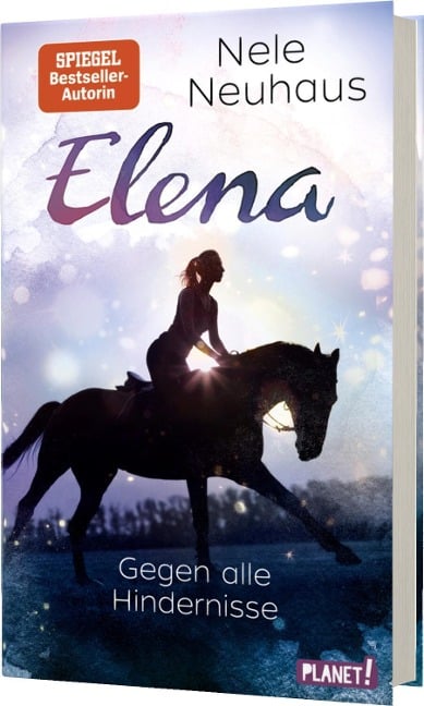 Elena - Ein Leben für Pferde 1: Gegen alle Hindernisse - Nele Neuhaus