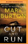 Cut and Run - Mary Burton