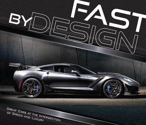 Fast by Design - Publications International Ltd, Auto Editors of Consumer Guide