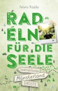 Cover-Bild zum Titel 'Münsterland. Radeln für die Seele' von 'Jutta Küdde, Michael Peters'