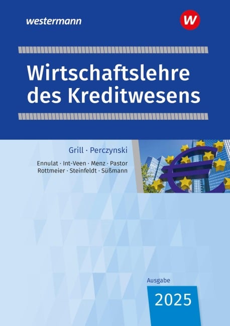 Wirtschaftslehre des Kreditwesens - Dominik Pastor, Uli Süßmann, Christian Ennulat, Thomas Int-Veen, Heiko Menz