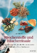 Cover-Bild zum Titel 'Räucherstoffe und Räucherrituale' von 'Thomas Kinkele'