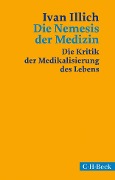 Cover-Bild zum Titel 'Die Nemesis der Medizin' von 'Ivan Illich'
