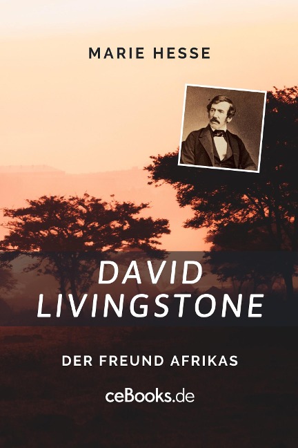 David Livingstone - Marie Hesse
