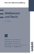 Cover-Bild zum Titel 'Wettbewerb und Recht' von 'Otto D. Dobbeck'